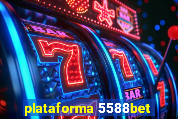 plataforma 5588bet